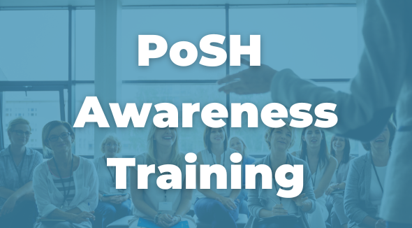 PoSH Awareness Training