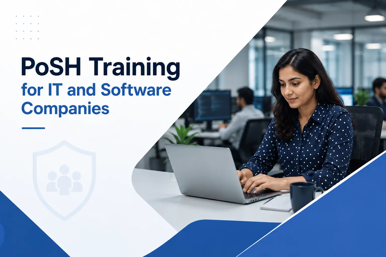 Woman working on laptop in IT office representing PoSH training for software companies