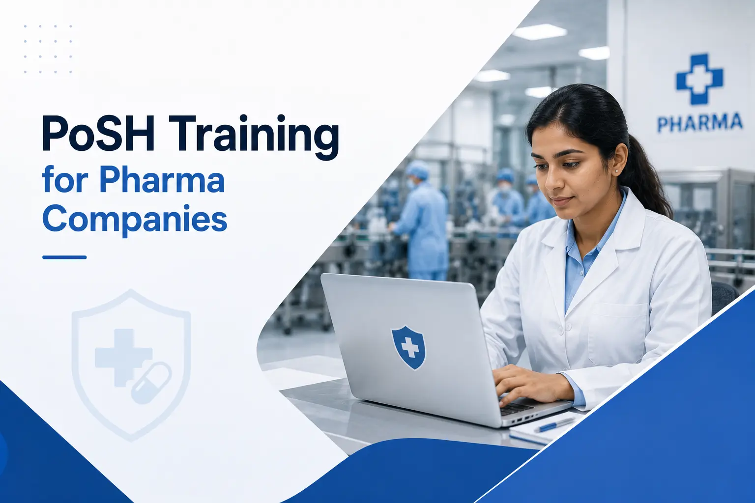 Woman working on laptop in a pharmaceutical manufacturing facility representing PoSH training for pharma companies